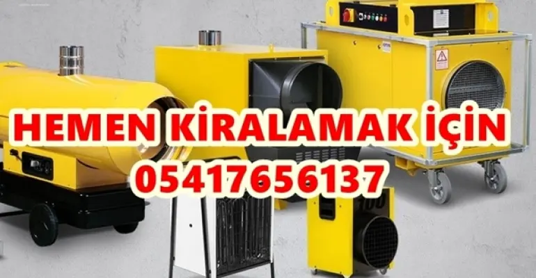 Bursa Elektrikli Isımak Isıtıcı Kiralama